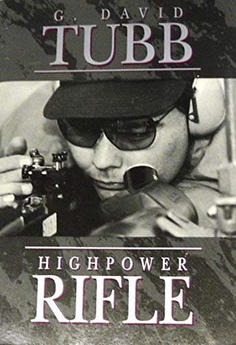 Highpower Rifle.