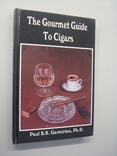 The Gourmet Guide to Cigars