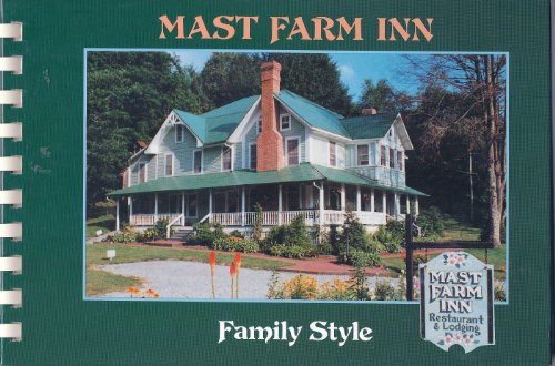 Mast Farm Inn Family Style