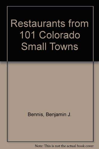 Restaurants from 101 Colorado Small Towns