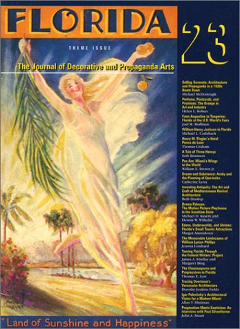 The Journal of Decorative and Propaganda Arts. Issue 23: Florida Theme Issue