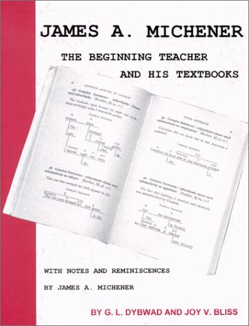 James A. Michener: The Beginning Teacher and His Textbooks [INSCRIBED]