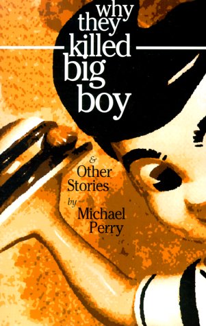 Why They Killed Big Boy & Other Stories