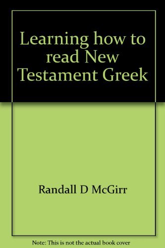 Learning how to read New Testament Greek: With people just like you