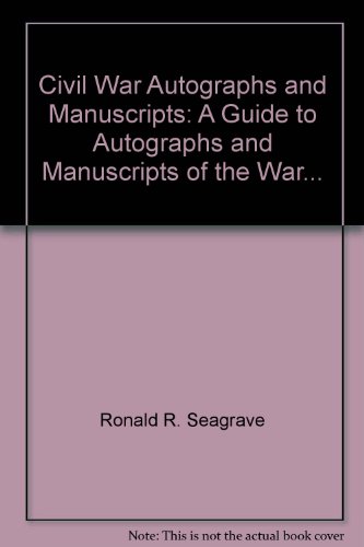 Civil War Autographs & Manuscripts, Prices Current
