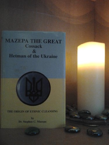 Mazepa The Great Cossack and Hetman of the Ukraine (Signed)