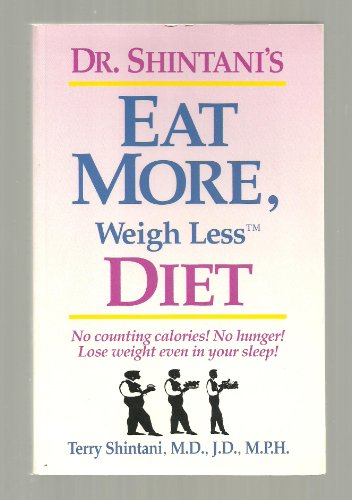 Eat More, Weigh Less Diet