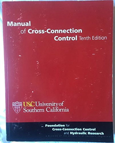 Manual of Cross-Connection Control, October 2009, 10th Edition