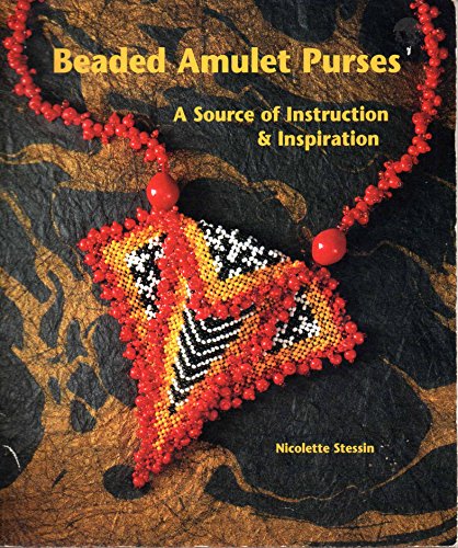 Beaded Amulet Purses: A Source of Instruction Inspiration.
