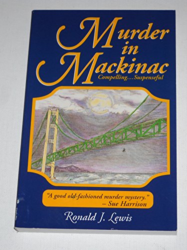 Murder in Mackinac A Novel