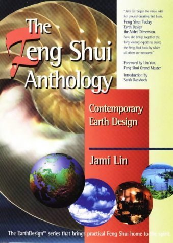 Feng Shui Anthology: Contemporary Earth Design