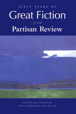 Sixty Years of Great Fiction from Partisan Review