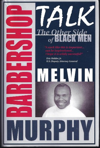 Barber Shop Talk: The Other Side of Black Men