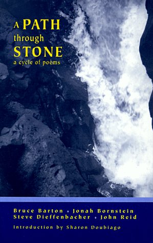 A Path Through Stone : a Cycle of Poems.