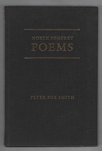 NORTH POMFRET POEMS: Songs of Life, Love and Death.
