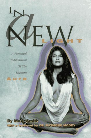 In a New Light: a Personal Exploration of the Human Aura