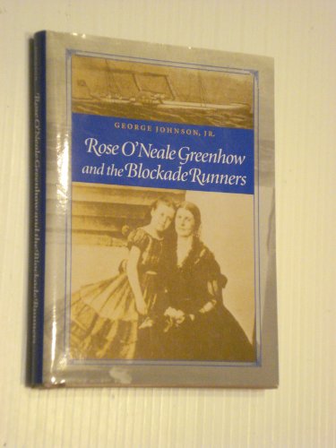 Rose O'Neale Greenhow and the Blockade Runners