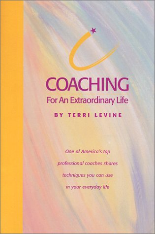 Coaching for an Extraordinary Life