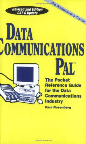 Data Communications Pal (Pal Series of Engineering Reference Publications)