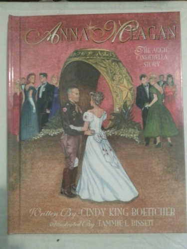 Anna Meagan: The Aggie Cinderella Story
