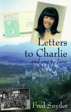 Letters To Charlie: And One To Jane