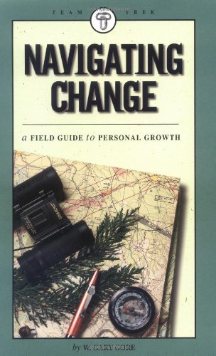 Navigating Change: Field Guide to Personal Growth