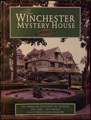 The Winchester Mystery House (The Mansion Designed by Spirits California Historical Landmark #868)
The Winchester Mystery House (The Mansion Designed by Spirits California Historical Landmark #868)