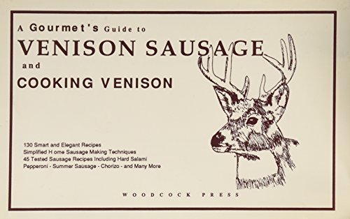 A Guide to Venison Sausage & Cooking Venison