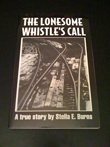 The lonesome whistle's call: Forced to leave home, a teenager rides the rails during depression y...
