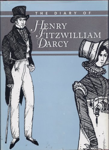 The Diary of Henry Fitzwilliam Darcy (signed)