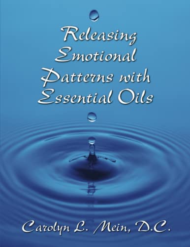 Releasing Emotional Patterns with Essential Oils: 2020 Edition