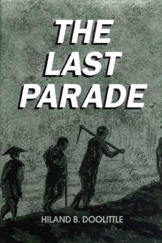 The Last Parade (Inscribed First Edition)