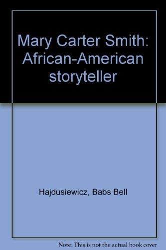 Mary Carter Smith: African-American Storyteller