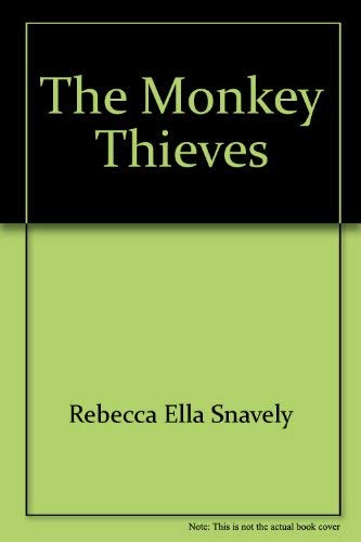 The Monkey Thieves (Signed By Both)