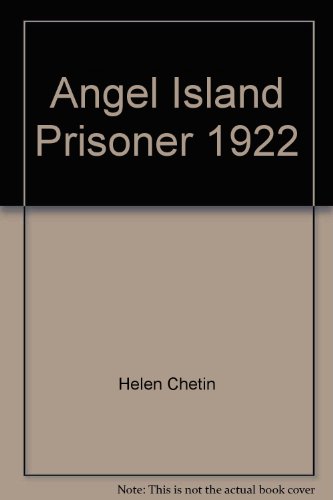 Angel Island Prisoner 1922