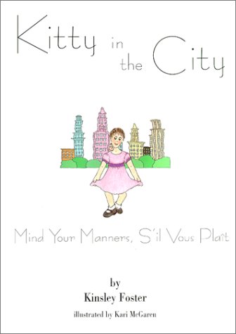 Mind Your Manners, S'il Vous Plait (Kitty in the City)
