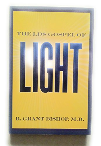 The LDS Gospel of Light