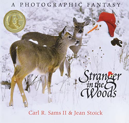 Stranger in the Woods: A Photographic Fantasy