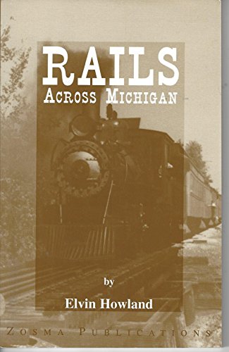 Rails Across Michigan