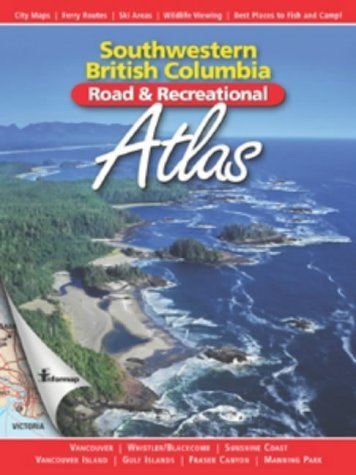 Southwestern British Columbia Road Recreational Atlas