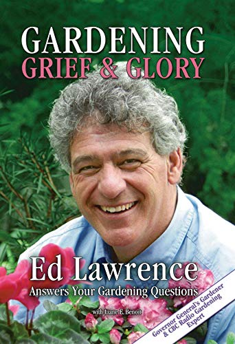 Gardening: Grief and Glory