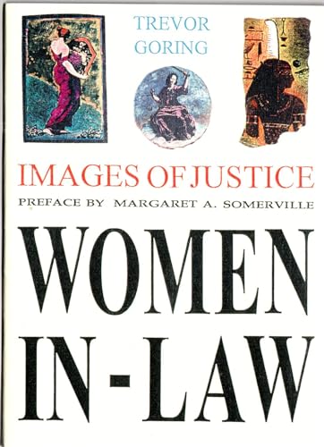 Images of Justice, Vol. 1: Women In-Law