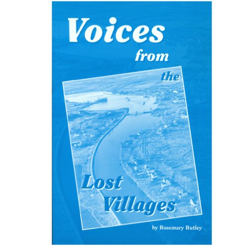 Voices From The Lost Villages