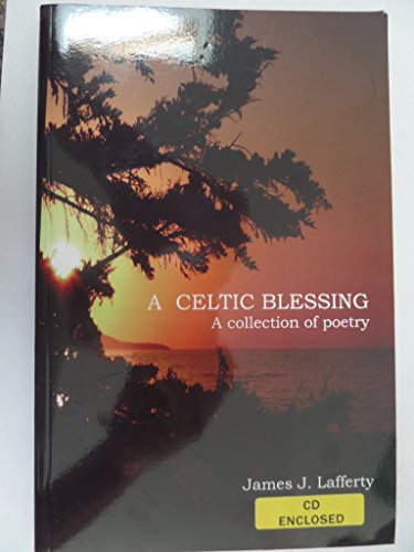 A Celtic Blessing - a Collection of Poetry - with CD