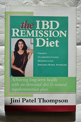 The Ibd Remission Diet
