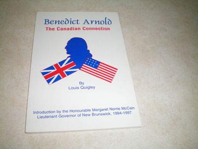 Benedict Arnold, The Canadian Connection