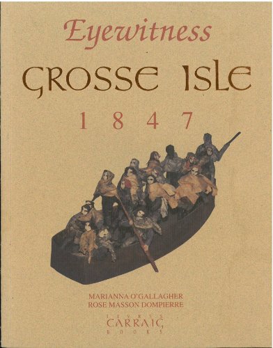EYEWITNESS GROSSE ISLE 1847
