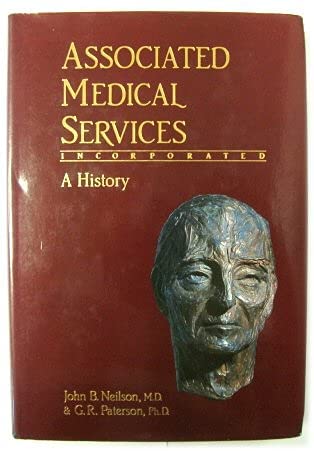 Associated Medical Services Incoporated: A History