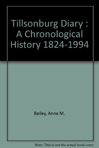 TILLSONBURG Diary : A Chronological History 1824-1994