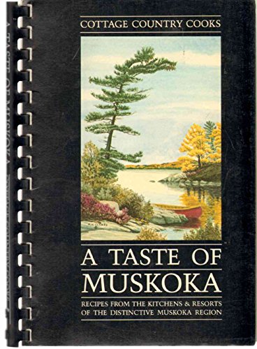A Taste of Muskoka